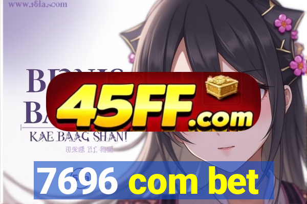 7696 com bet